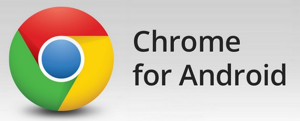 Chrome 浏览器For Android正式版发布